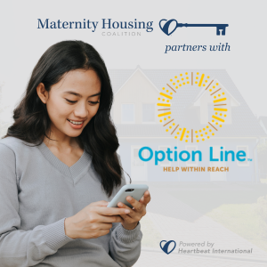 Maternity Housing Coalition & Option Line